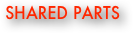shared Parts